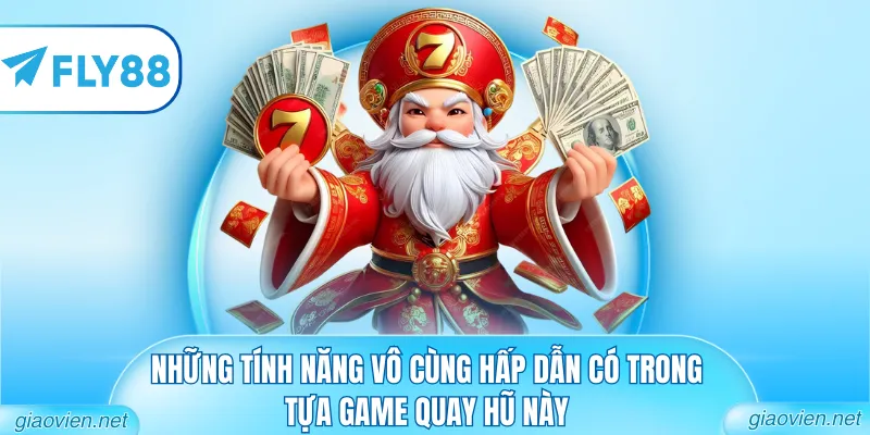 Nổ Hũ Thần Tài - Bí Mật Phát Tài Sau Mỗi Vòng Quay 2 Những tính năng vô cùng hấp dẫn có trong tựa game quay hũ này